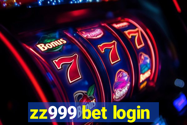 zz999 bet login